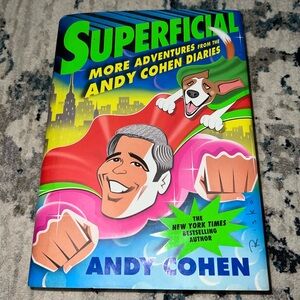 Superficial: More Adventures from the Andy Cohen Diaries